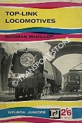 Book cover of Top-Link Locomotives  by McKILLOP, Norman 